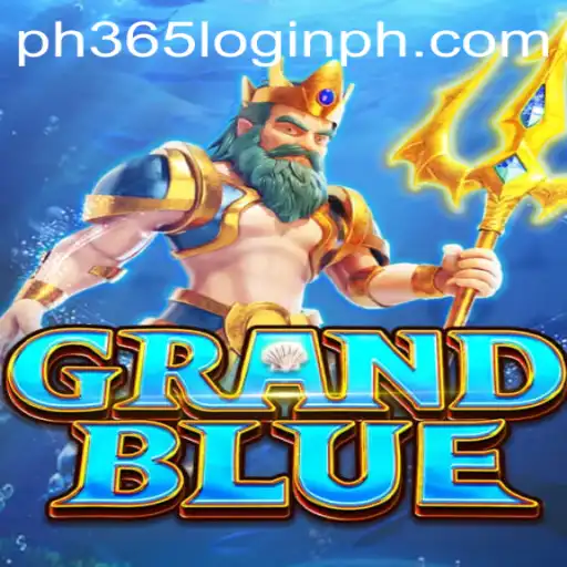 GRANDBLUE: Dive into the Exciting World of Fantasy with PH365 Login