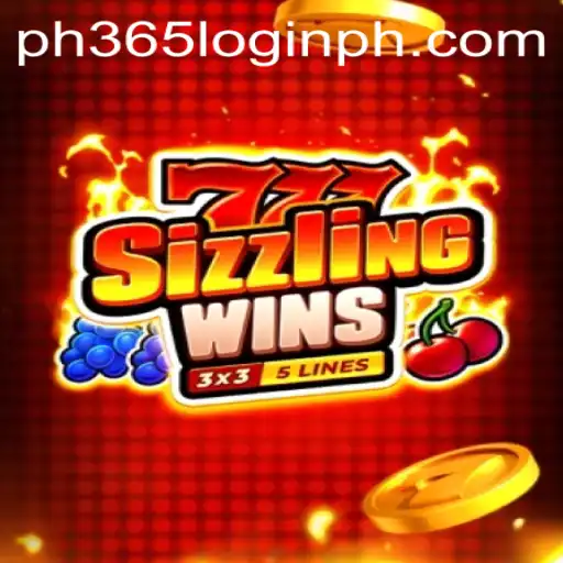Exploring the Thrilling World of 777 Sizzling Wins and PH365 Login