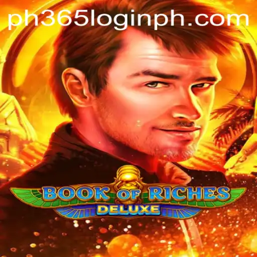 Exploring Book of Riches Deluxe: Gameplay, Features, and the PH365 Login Connection