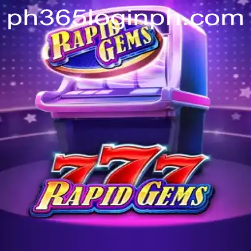 Exploring the Excitement of RapidGems777: An In-Depth Look