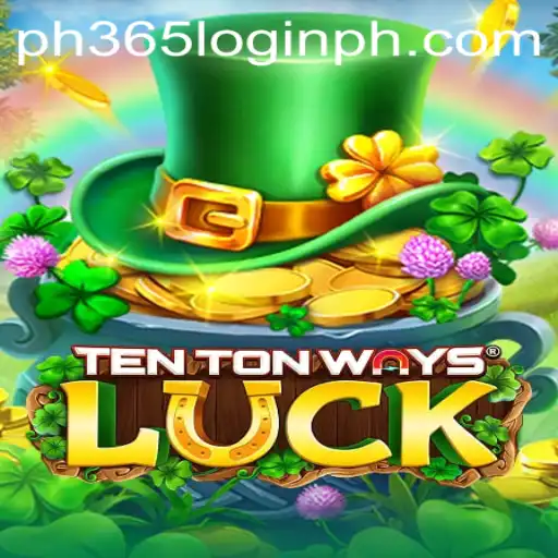 Discover the Excitement of TenTonWaysLuck: Your Ultimate Guide